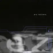 E-Z Rollers - Rolled Into 1 / Believe