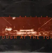 E-Z Rollers - Tough At The Top / Synesthesia (Remix)