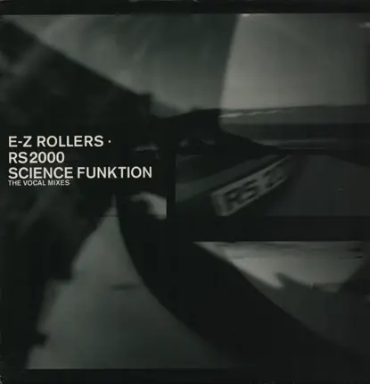E-Z Rollers - RS2000 / Cops Don't Like Us