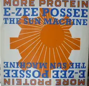 E-Zee Possee - The Sun Machine