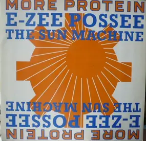 e-zee possee - The Sun Machine