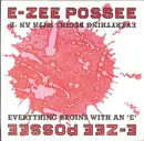 7inch Vinyl Single - E-Zee Possee - Everything Begins With An 'E' - Paper cover silver injection label