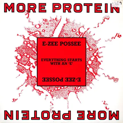 E-Zee Possee - Everything Starts With An 'E'