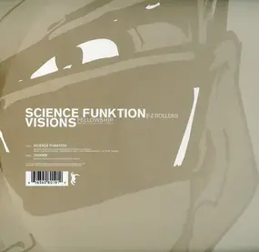 E-Z Rollers - Science Funktion / Visions