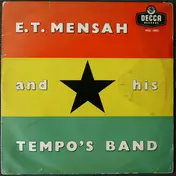 E. T. Mensah & His Tempos Band - A Star Of Africa