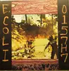 7inch Vinyl Single - E. Coli - 0157h7 - Yellow