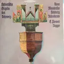 LP - E. Power Biggs - Historische Organ Der Schweiz
