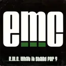12inch Vinyl Single - E.M.C. - E.M.C. (What It Stand For?) / Git Some - Still Sealed