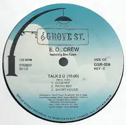 E.O. Crew - Love Turntable / Talk 2 U