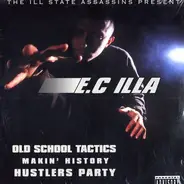 E.C Illa - Old School Tactics