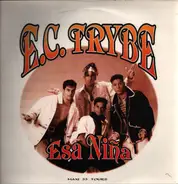 E.C. Trybe - Esa Nina