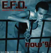 E.F.O. - Now - The Mixes