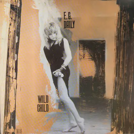 E.G. Daily - Wild Child