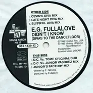 E.G. Fullalove - Didn't I Know (Divas To The Dancefloor)
