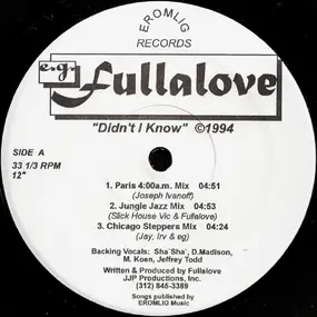 E.G. Fullalove - Didn't I Know