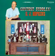 E.J. Hopkins - Contest Fiddlin'