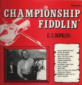 E.J. Hopkins - Championship Fiddlin'