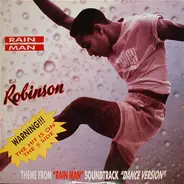 E.J. Robinson - Rain Man (Theme From 'Rain Man' Soundtrack 'Dance Version')