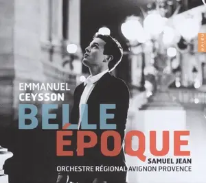 E./Jean,S./Orchestre Regional Avignon Provence Ceysson - Belle epoque
