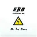 12inch Vinyl Single - E.K.O. (Electrical Knock Out), E.K.O. - De La Casa
