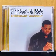 E.Lee & The Spirit Of David - Encourage Yourself