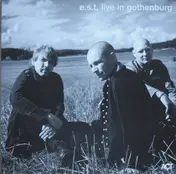 E.s.t. - Live In Gothenburg