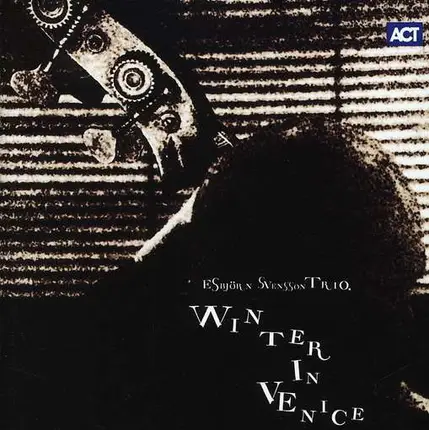 E.S.T. - Winter In Venice
