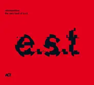 E.S.T. - Retrospective - The Very Best Of E.S.T.