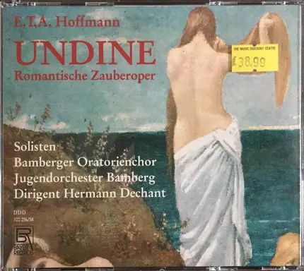E.T.A. Hoffmann - Undine (Romantische Zauberoper)