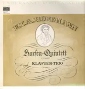 E.T.A. Hoffmann - Harfen-Quintett c-moll, Klavier-Trio E-dur