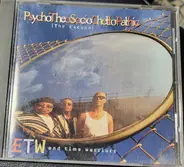 E.T.W. - PsychoTheoSocioGhettoPathic (The Escape)