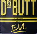 12'' - E.U. - Da Butt