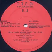 E.U. - Sho Nuff Bump'n