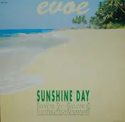 E.V.O.E. - Sunshine Day
