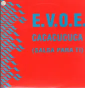 E.V.O.E. - Cacacucuca (Salsa Para Ti)