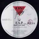 12inch Vinyl Single - E.X.P. Featuring Julia - Shake Your Body
