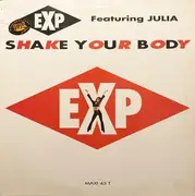 12inch Vinyl Single - E.X.P. - Shake Your Body