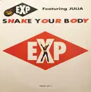 12inch Vinyl Single - E.X.P. - Shake Your Body