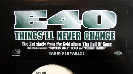 E-40 - Things'll Never Change
