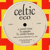 Eco - Tunnel Vision / Emission / Another Beauty