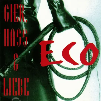 Eco - Gier, Hass & Liebe