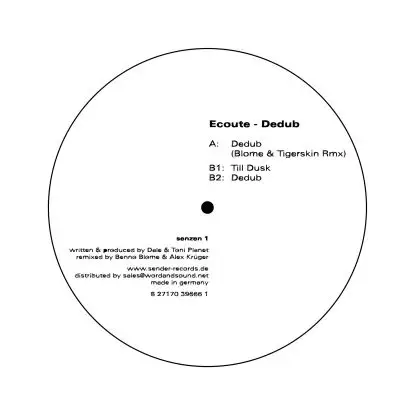 Ecoute - Dedub, Blome & Tigerskin Rmx