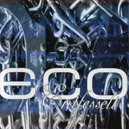 Eco - Entfesselt