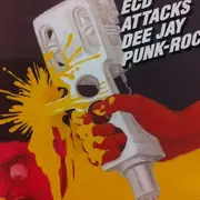 12inch Vinyl Single - ECD Attacks Deejay Punk-Roc - Direct Drive 3