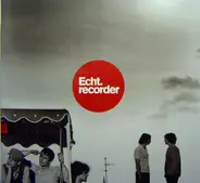 Echt - Recorder