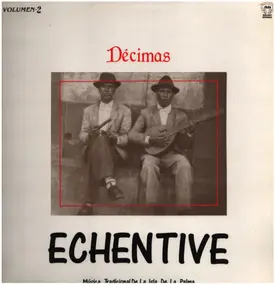 Echentive - Decimas - Volumen 2