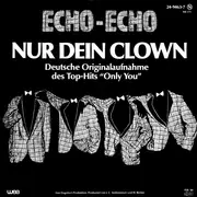 7inch Vinyl Single - Echo Echo - Nur Dein Clown