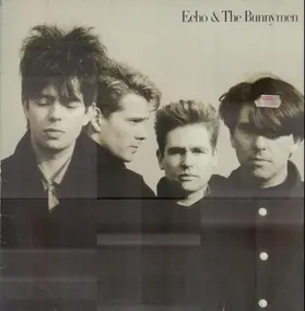 Echo & the Bunnymen - Echo & the Bunnymen