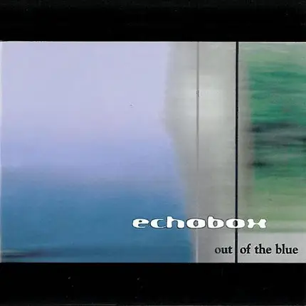 Echobox - Out of the Blue