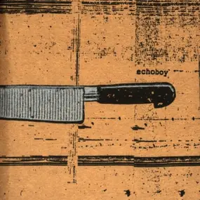 Echoboy - Frances Says the Knife Is Aliv